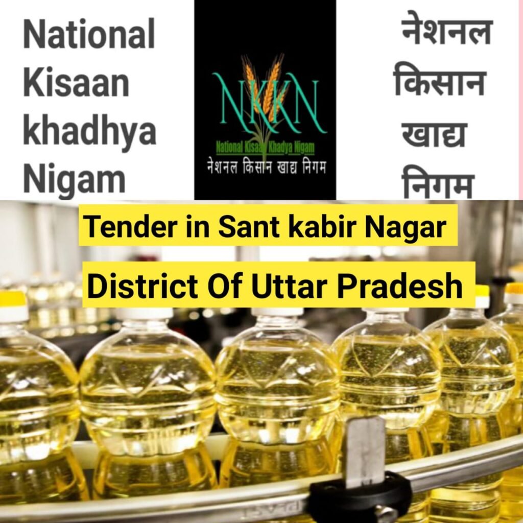 Tender in National Kisaan Khadya Nigam District Sant Kabir Nagar of Uttar Pradesh Unit