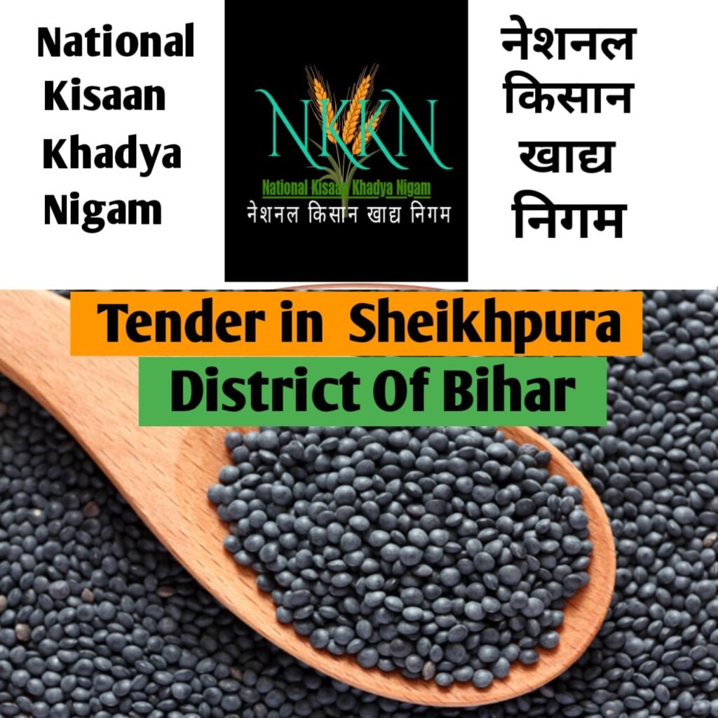 Tender in National Kisaan Khadya Nigam District  Sheikhpura of Bihar Unit